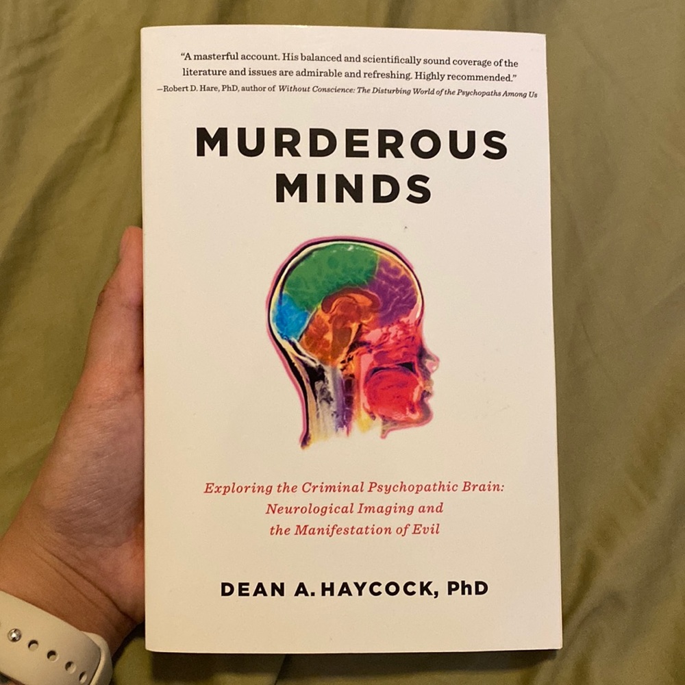 Murderous Minds By Dean A. Haycock, PhD